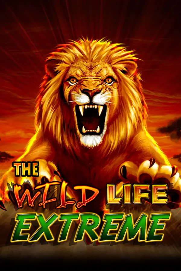 The Wild Life Extreme